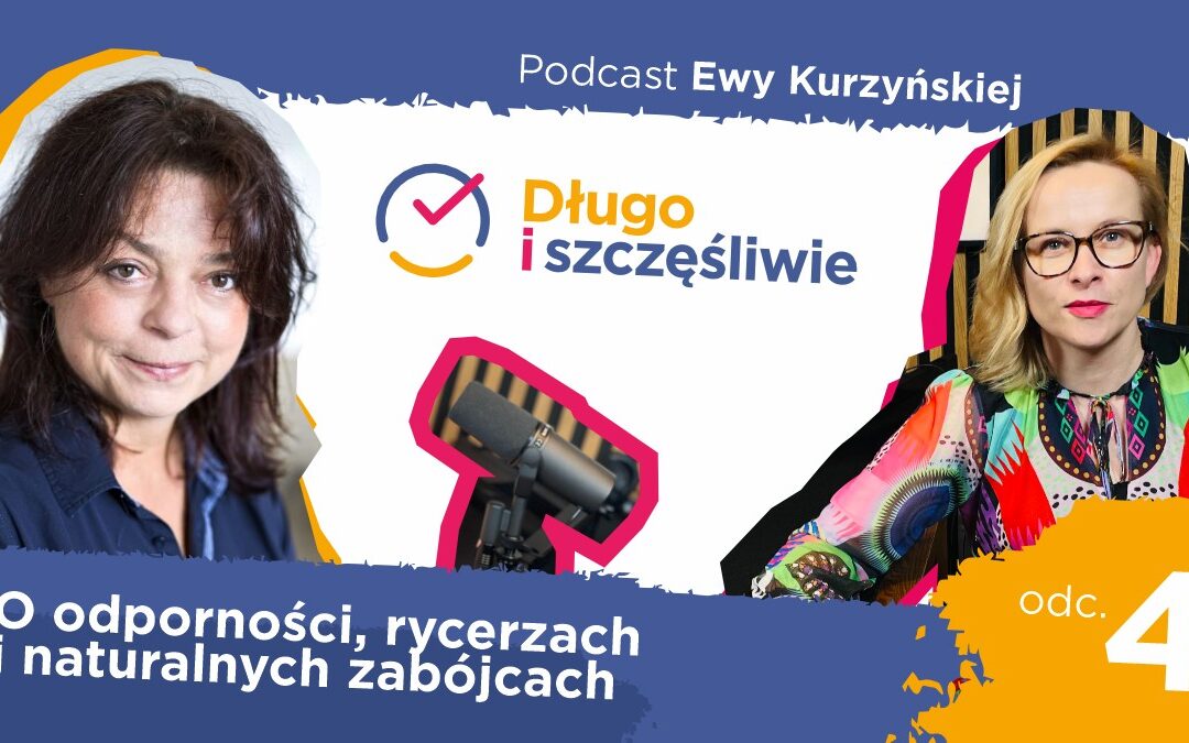 O odporności, rycerzach i naturalnych zabójcach